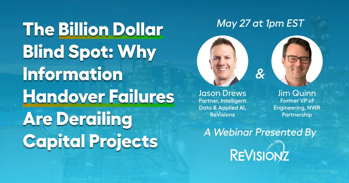 ReVisionz Announces Webinar on the Billion-Dollar Risk of Information Handover Failure in Capital Projects